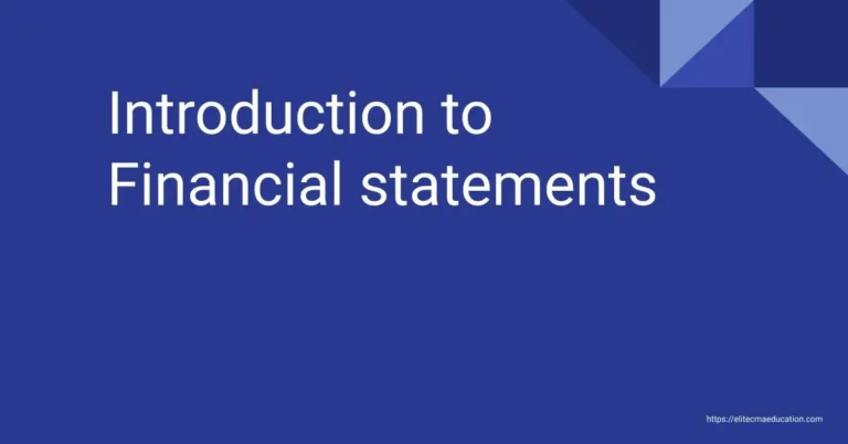 Introduction to Financial statements