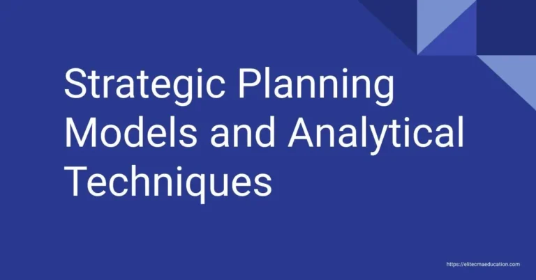 Strategic Planning Models and Analytical Techniques