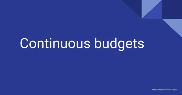 Continuous budgets