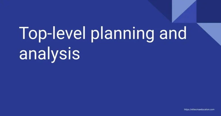 Top-level planning and analysis