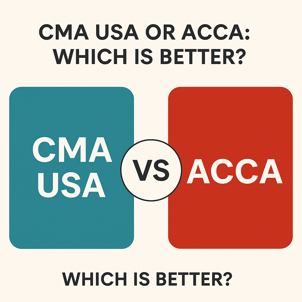 CMA USA or ACCA which is better